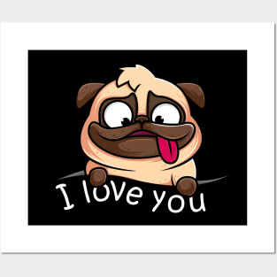 HAPPY MOPS DOG SAY I LOVE YOU Posters and Art